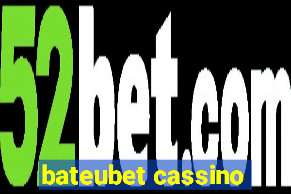 bateubet cassino